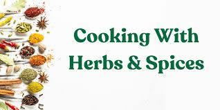 Join Emma Finerfrock for Cooking with Herbs and Spices!