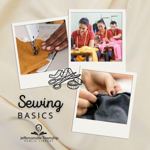 The Sewing Basics flyer featuring photos of sewing at work.