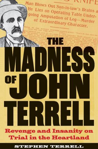 Cover of The Madness of John Terrell 