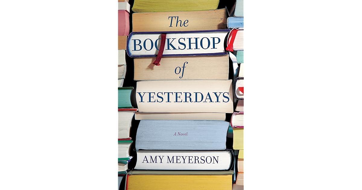 image of the cover of the book bookshop of yesterdays by Amy Meyerson